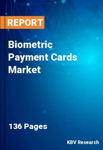 Biometric payment card market forecast 